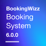 BookingWizz Booking System v6.0.0 released
